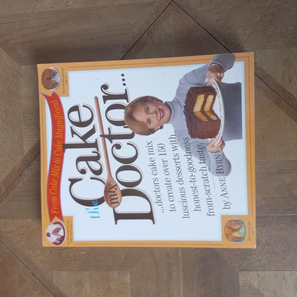 The cake mix doctor by Anne Byrn book